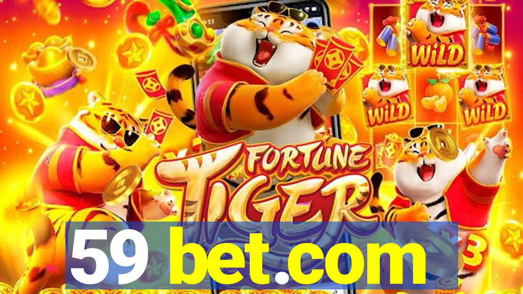 59 bet.com